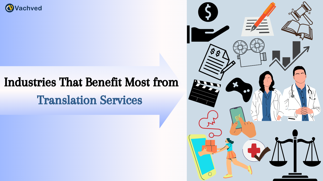 Industries that benefit most from translation services