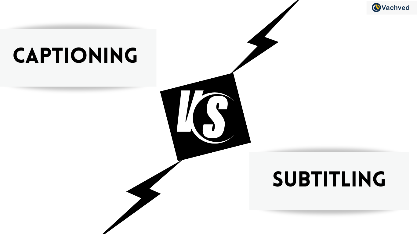 Differences Between Captioning and Subtitling Services